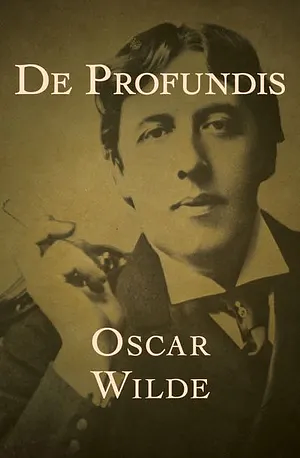 De Profundis by Oscar Wilde