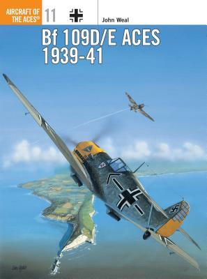 Bf 109d/E Aces 1939-41 by John Weal