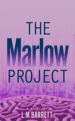 The Marlow Project by L.M. Barrett