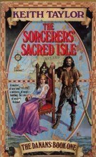 The Sorcerer's Sacred Isle by Keith John Taylor