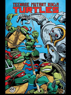 Teenage Mutant Ninja Turtles Classics, Volume 9 by Jim Lawson