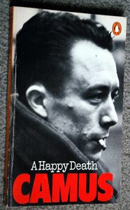 A Happy Death by Albert Camus