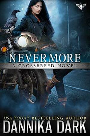 Nevermore by Dannika Dark