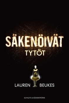 Säkenöivät tytöt by Lauren Beukes