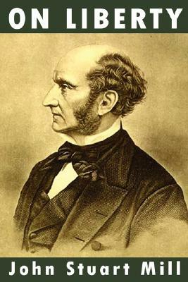 On Liberty by John Stuart Mill