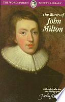 The Collected Poems of John Milton by John Milton