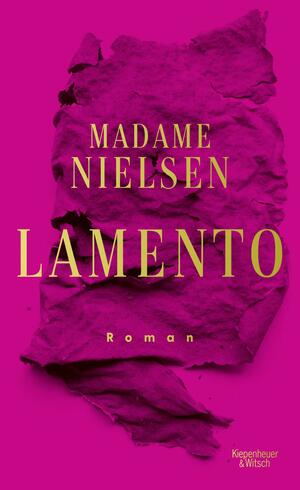 Lamento: Roman by Madame Nielsen