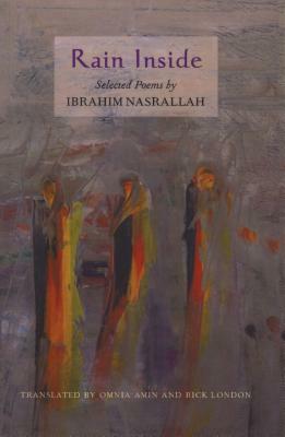 Rain Inside by Ibrahim Nasrallah