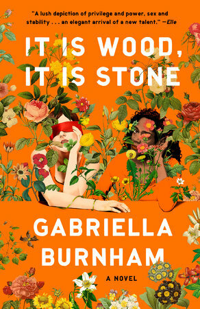 It Is Wood, It Is Stone by Gabriella Burnham