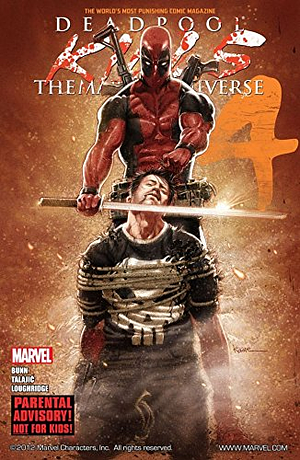 Deadpool Kills the Marvel Universe #4 by Cullen Bunn