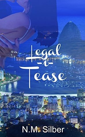 Legal-i-Tease by N.M. Silber