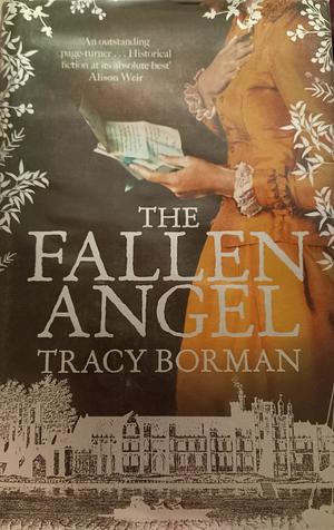 The Fallen Angel by Tracy Borman