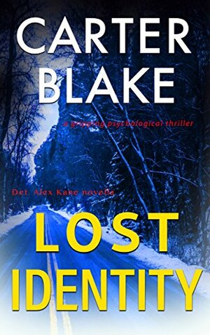 Lost Identity by Carter Blake