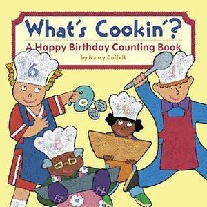 What's Cookin'? by Nancy Coffelt, Nancy Coffelt