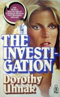 The Investigation by Dorothy Uhnak