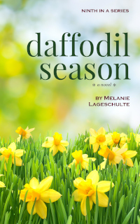 Daffodil Season by Melanie Lageschulte