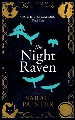 The Night Raven by Sarah Painter