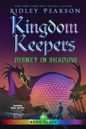 Kingdom Keepers III (Volume 3): Disney in Shadow by Ridley Pearson