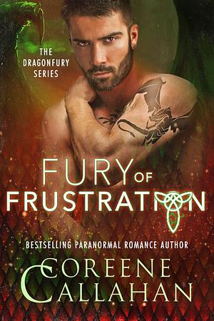 Fury of Frustration by Coreene Callahan