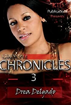 Groupie Chronicles 3 by Drea Delgado