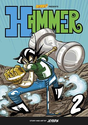 Hammer, Volume 2: Fight for the Ocean Kingdom by Jey Odin, Saturday AM
