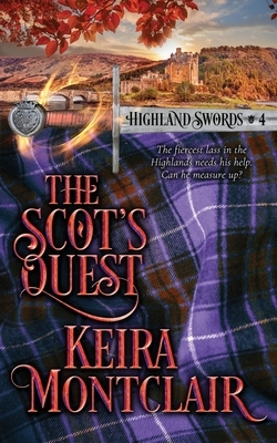 The Scot's Quest by Keira Montclair