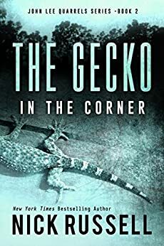 The Gecko in ihe Corner by Nick Russell