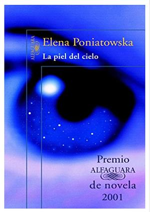 La piel del cielo by Elena Poniatowska