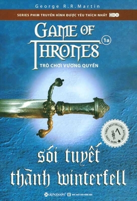 Trò chơi vương quyền. Sói tuyết thành Winterfell, 1a by George R.R. Martin