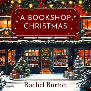 A Bookshop Christmas by Rachel Burton