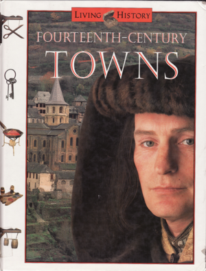 Fourteenth-Century Towns by John D. Clare
