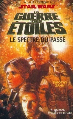 Le Spectre Du Passé by Timothy Zahn