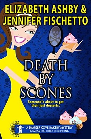 Death by Scones by Jennifer Fischetto, Elizabeth Ashby