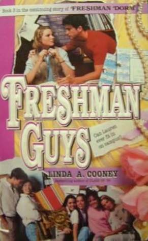 Freshman Guys by Linda A. Cooney