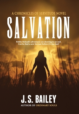 Salvation by J.S. Bailey