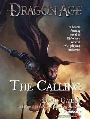 The Calling by David Gaider