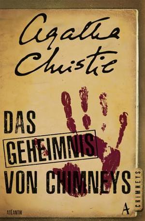 Das Geheimnis von Chimneys by Agatha Christie