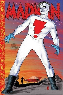 Madman Atomic Comics, Volume 2: Paranormal Paradise by Mike Allred