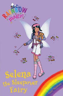 Selena The Sleepover Fairy by Daisy Meadows