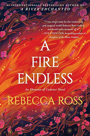 A Fire Endless by Rebecca Ross