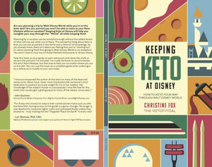 Keeping Keto At Disney: How To Keto Your Way Through Walt Disney World by Christine Fox