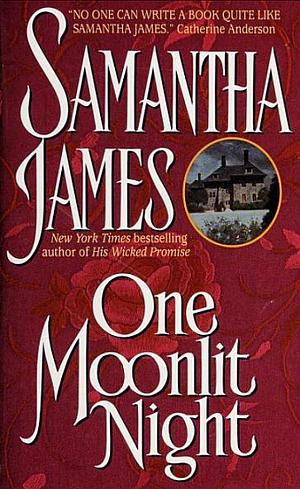 One Moonlight Night by Samantha James