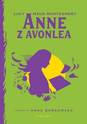 Anne z Avonlea by L.M. Montgomery