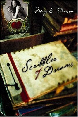 Scribbler of Dreams by Mary E. Pearson