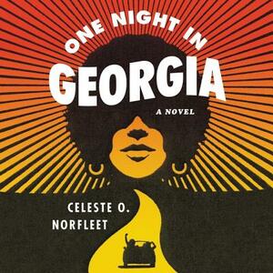 One Night in Georgia by Celeste O. Norfleet