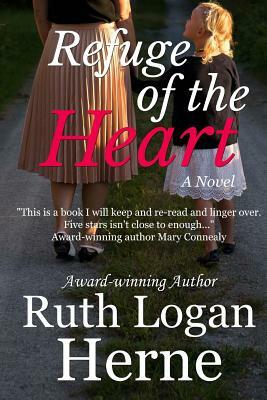 Refuge of the Heart by Ruth Logan Herne