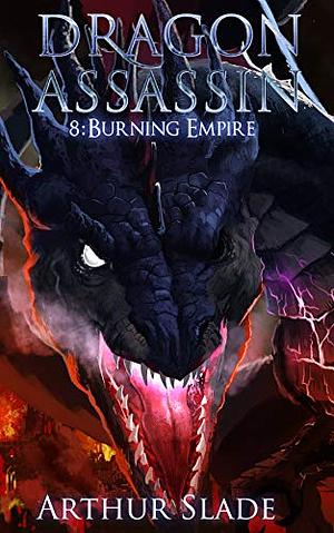 Burning Empire by Arthur Slade