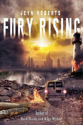 Fury Rising by Jeyn Roberts