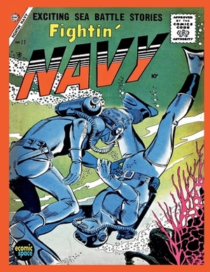 Fightin' Navy #77 by Charlton Comics Group