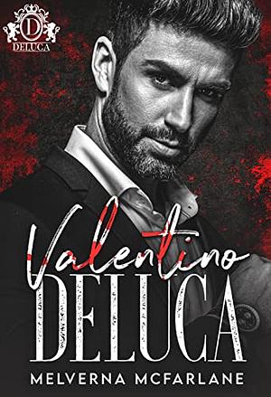 Valentino DeLuca: Savage Bloodline by Melverna McFarlane